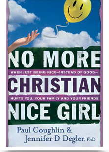No More Christian Nice Girl Book by Paul Coughlin